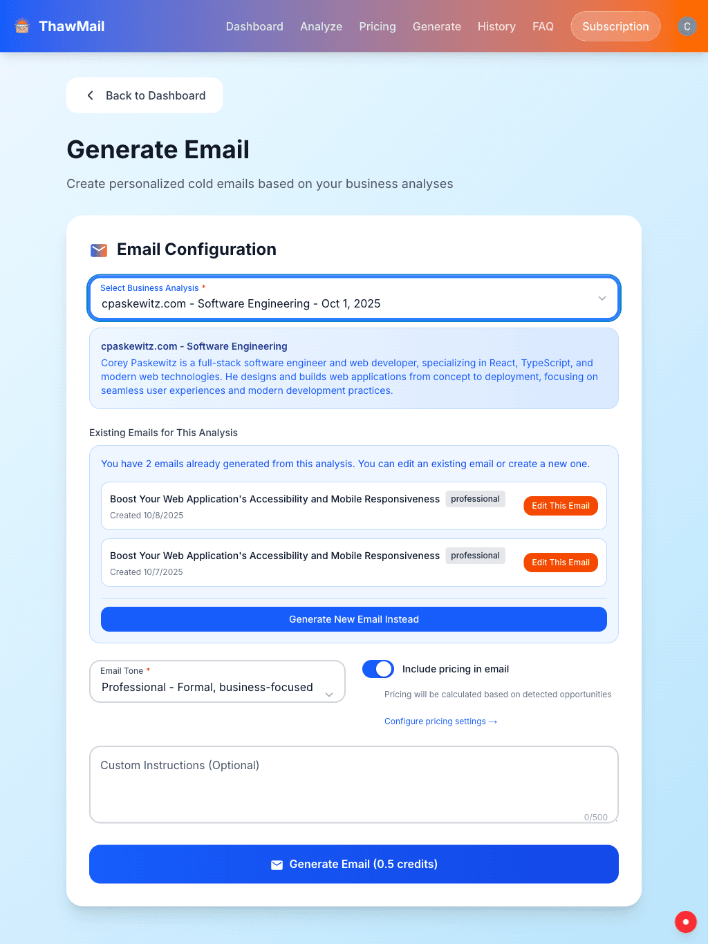 ThawMail email generation page with tone selection, pricing options, and existing email versions
